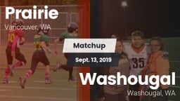 Matchup: Prairie  vs. Washougal  2019