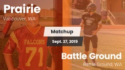 Matchup: Prairie  vs. Battle Ground  2019
