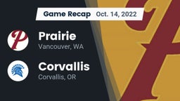 Recap: Prairie  vs. Corvallis  2022
