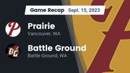 Recap: Prairie  vs. Battle Ground  2023