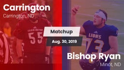 Matchup: Carrington High vs. Bishop Ryan  2019