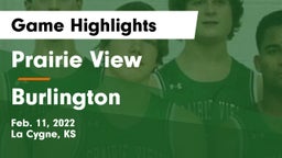 Prairie View  vs Burlington Game Highlights - Feb. 11, 2022