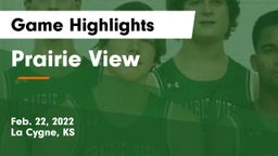 Prairie View  Game Highlights - Feb. 22, 2022