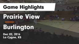Prairie View  vs Burlington  Game Highlights - Dec 02, 2016