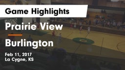 Prairie View  vs Burlington  Game Highlights - Feb 11, 2017