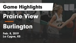 Prairie View  vs Burlington  Game Highlights - Feb. 8, 2019