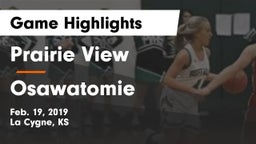 Prairie View  vs Osawatomie  Game Highlights - Feb. 19, 2019