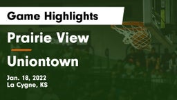 Prairie View  vs Uniontown  Game Highlights - Jan. 18, 2022