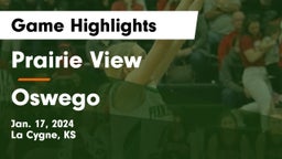 Prairie View  vs Oswego  Game Highlights - Jan. 17, 2024