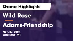 Wild Rose  vs Adams-Friendship  Game Highlights - Nov. 29, 2018
