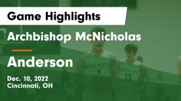 Archbishop McNicholas  vs Anderson  Game Highlights - Dec. 10, 2022