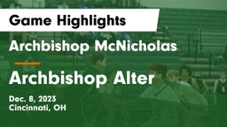Archbishop McNicholas  vs Archbishop Alter  Game Highlights - Dec. 8, 2023