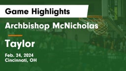 Archbishop McNicholas  vs Taylor  Game Highlights - Feb. 24, 2024