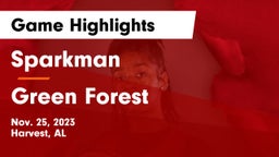 Sparkman  vs Green Forest Game Highlights - Nov. 25, 2023