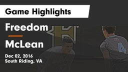Freedom  vs McLean  Game Highlights - Dec 02, 2016