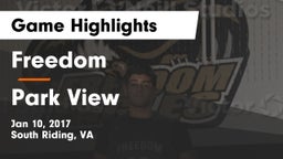 Freedom  vs Park View  Game Highlights - Jan 10, 2017