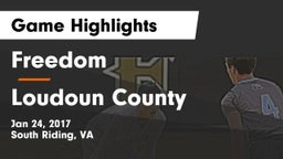 Freedom  vs Loudoun County  Game Highlights - Jan 24, 2017