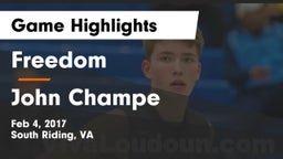 Freedom  vs John Champe   Game Highlights - Feb 4, 2017