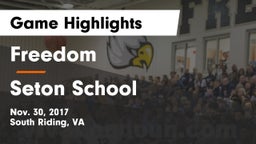 Freedom  vs Seton School Game Highlights - Nov. 30, 2017
