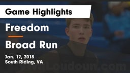 Freedom  vs Broad Run  Game Highlights - Jan. 12, 2018