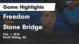 Freedom  vs Stone Bridge  Game Highlights - Feb. 1, 2018