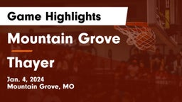 Mountain Grove  vs Thayer  Game Highlights - Jan. 4, 2024