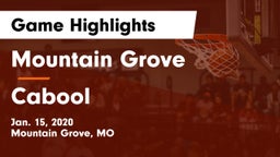 Mountain Grove  vs Cabool  Game Highlights - Jan. 15, 2020
