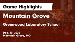 Mountain Grove  vs Greenwood Laboratory School  Game Highlights - Dec. 10, 2020