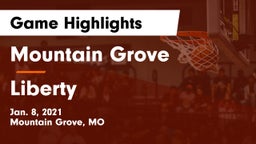 Mountain Grove  vs Liberty  Game Highlights - Jan. 8, 2021