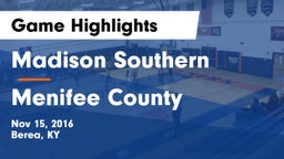 Madison Southern  vs Menifee County Game Highlights - Nov 15, 2016