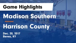 Madison Southern  vs Harrison County  Game Highlights - Dec. 20, 2017