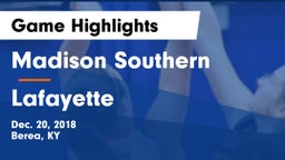Madison Southern  vs Lafayette  Game Highlights - Dec. 20, 2018