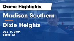 Madison Southern  vs Dixie Heights  Game Highlights - Dec. 21, 2019