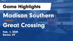 Madison Southern  vs Great Crossing  Game Highlights - Feb. 1, 2020