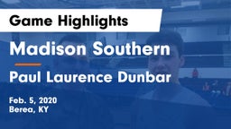 Madison Southern  vs Paul Laurence Dunbar  Game Highlights - Feb. 5, 2020
