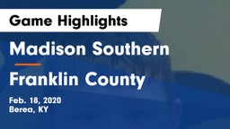 Madison Southern  vs Franklin County  Game Highlights - Feb. 18, 2020