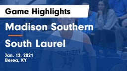 Madison Southern  vs South Laurel  Game Highlights - Jan. 12, 2021