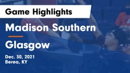 Madison Southern  vs Glasgow  Game Highlights - Dec. 30, 2021