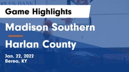 Madison Southern  vs Harlan County  Game Highlights - Jan. 22, 2022