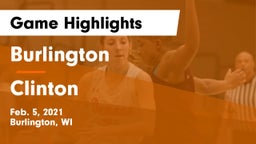Burlington  vs Clinton  Game Highlights - Feb. 5, 2021
