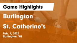 Burlington  vs St. Catherine's  Game Highlights - Feb. 4, 2022