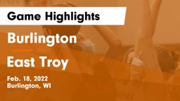 Burlington  vs East Troy  Game Highlights - Feb. 18, 2022