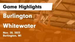 Burlington  vs Whitewater  Game Highlights - Nov. 28, 2023