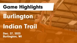 Burlington  vs Indian Trail  Game Highlights - Dec. 27, 2023