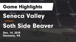 Seneca Valley  vs Soth Side Beaver Game Highlights - Dec. 14, 2018
