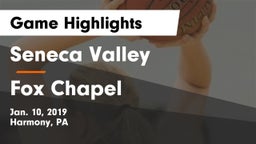 Seneca Valley  vs Fox Chapel  Game Highlights - Jan. 10, 2019