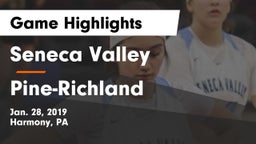 Seneca Valley  vs Pine-Richland  Game Highlights - Jan. 28, 2019