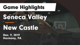 Seneca Valley  vs New Castle  Game Highlights - Dec. 9, 2019