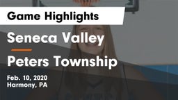 Seneca Valley  vs Peters Township  Game Highlights - Feb. 10, 2020