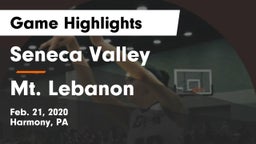 Seneca Valley  vs Mt. Lebanon  Game Highlights - Feb. 21, 2020
